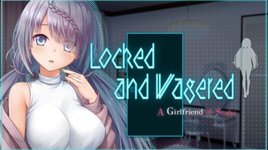 Locked and Wagered A Girlfriend at Stake Free Download