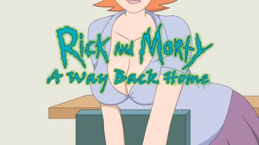Rick And Morty A Way Back Home Free Download