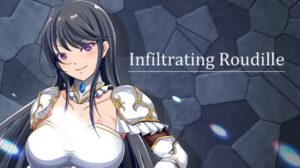 Infiltrating Roudille free Download