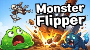 Monster Flipper free Download