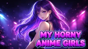 My Horny Anime Girls free Download