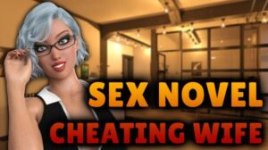 Sex Novel Cheating Wife free Download
