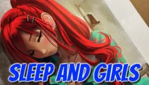 Sleep and Girls free Download