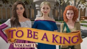 To Be A King Volume 1 Download